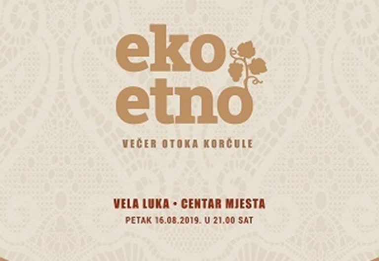 Poziv za sudjelovanje na Eko-etno večeri otoka Korčula 2019